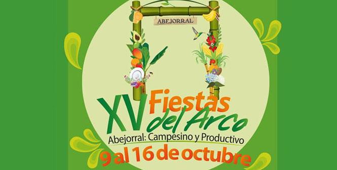 Fiestas del Arco 2017 en Abejorral, Antioquia Fiestas del Arco 2017 en Abejorral, Antioquia