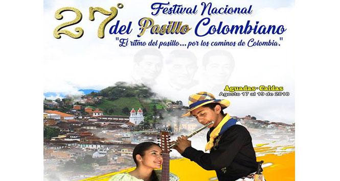 Festival Nacional del Pasillo Colombiano 2018 en Aguadas, Caldas Festival Nacional del Pasillo Colombiano 2018 en Aguadas, Caldas