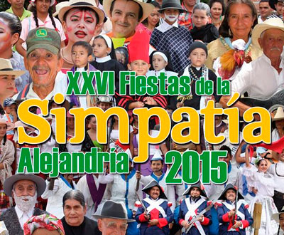 Fiestas de la Simpatía 2015 en Alejandría, Antioquia Fiestas de la Simpatía 2015 en Alejandría, Antioquia