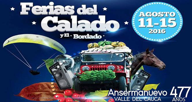 Ferias del Calado y el Bordado 2016 en Ansermanuevo, Valle del Cauca Ferias del Calado y el Bordado 2016 en Ansermanuevo, Valle del Cauca