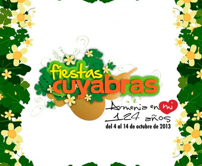 Programación Fiestas Cuyabras 2013 en Armenia Programación Fiestas Cuyabras 2013 en Armenia