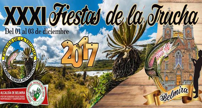 Fiestas de la Trucha 2017 en Belmira, Antioquia Fiestas de la Trucha 2017 en Belmira, Antioquia