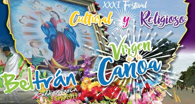 Festival Cultural y Religioso Virgen de la Canoa 2019 en Beltrán, Cundinamarca Festival Cultural y Religioso Virgen de la Canoa 2019 en Beltrán, Cundinamarca