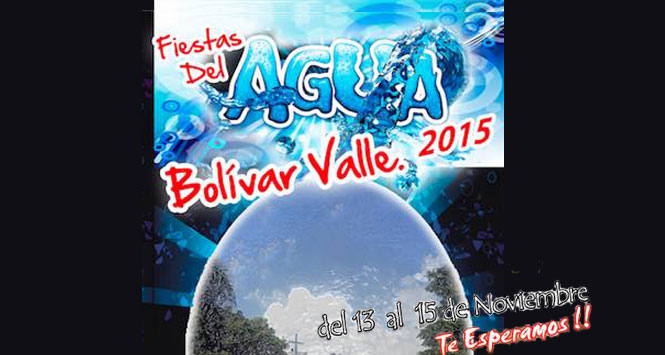 Fiestas del Agua 2015 en Bolívar, Valle del Cauca Fiestas del Agua 2015 en Bolívar, Valle del Cauca
