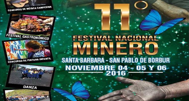 Festival Nacional Minero 2016 San Pablo de Borbur, Boyacá Festival Nacional Minero 2016 San Pablo de Borbur, Boyacá