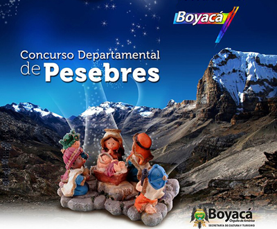 Boyacá Todo un Pesebre de Paz Boyacá Todo un Pesebre de Paz