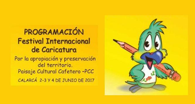 Festival Internacional de Caricatura 2017 en Calarcá, Quindío Festival Internacional de Caricatura 2017 en Calarcá, Quindío