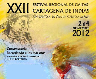 Festival Regional de Gaitas en Cartagena de Indias, Bolívar Festival Regional de Gaitas en Cartagena de Indias, Bolívar