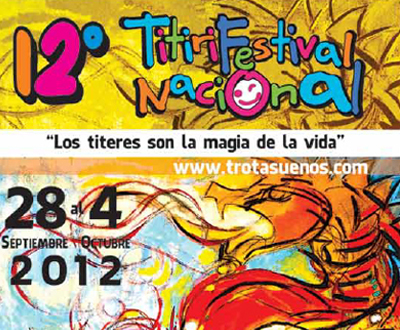 XII Titirifestival Nacional Cartagena de Indias 2012 XII Titirifestival Nacional Cartagena de Indias 2012