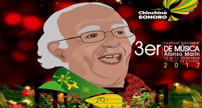 Festival Nacional de Música Alonso Marín 2017 en Chinchiná, Caldas Festival Nacional de Música Alonso Marín 2017 en Chinchiná, Caldas