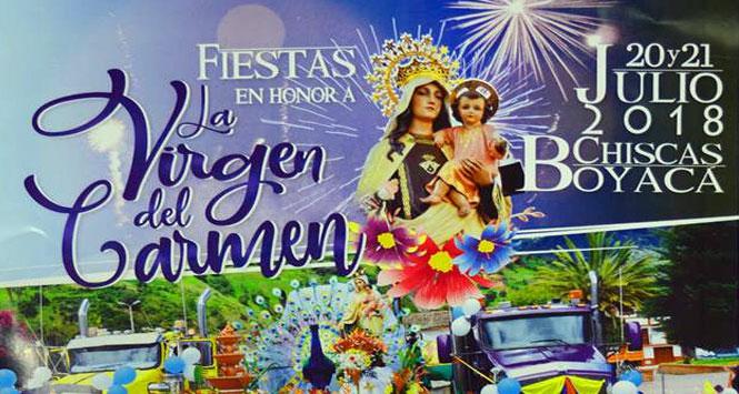 Fiestas Virgen del Carmen 2018 en Chiscas, Boyacá Fiestas Virgen del Carmen 2018 en Chiscas, Boyacá