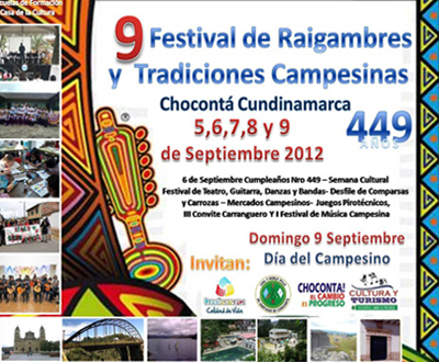 IX Festival de Raigambres y Tradiciones Campesinas en Chocontá IX Festival de Raigambres y Tradiciones Campesinas en Chocontá