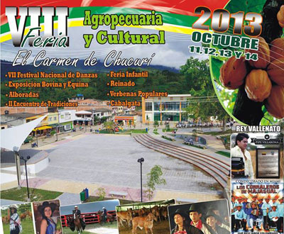 Feria Agropecuaria y Cultural en El Carmen de Chucurí, Santander Feria Agropecuaria y Cultural en El Carmen de Chucurí, Santander