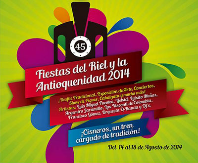 Fiestas del Riel y la Antioqueñidad en Cisneros, Antioquia Fiestas del Riel y la Antioqueñidad en Cisneros, Antioquia