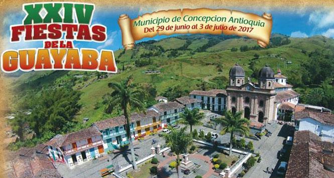 Fiestas de la Guayaba 2017 en Concepción, Antioquia Fiestas de la Guayaba 2017 en Concepción, Antioquia