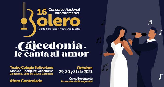 Concurso Nacional Intérpretes del bolero 2021 en Caicedonia, Valle del Cauca