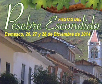 Fiestas del Pesebre Escondido 2014 en Damasco Fiestas del Pesebre Escondido 2014 en Damasco