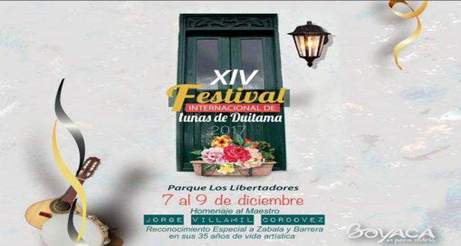 Festival Internacional de Tunas 2017 en Duitama, Boyacá Festival Internacional de Tunas 2017 en Duitama, Boyacá