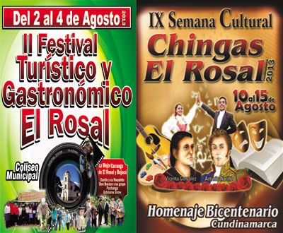 Del 2 al 15 de agosto El Rosal, Cundinamarca, está de fiesta Del 2 al 15 de agosto El Rosal, Cundinamarca, está de fiesta