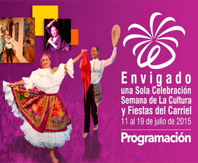 Semana Cultural y Fiestas del Carriel en Envigado, Antioquia Semana Cultural y Fiestas del Carriel en Envigado, Antioquia