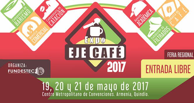 Expo Eje Café 2017 Expo Eje Café 2017