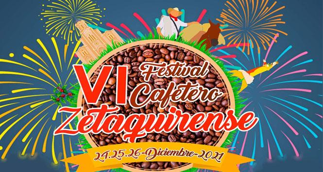 Festival Cafetero Zetaquirense 2021