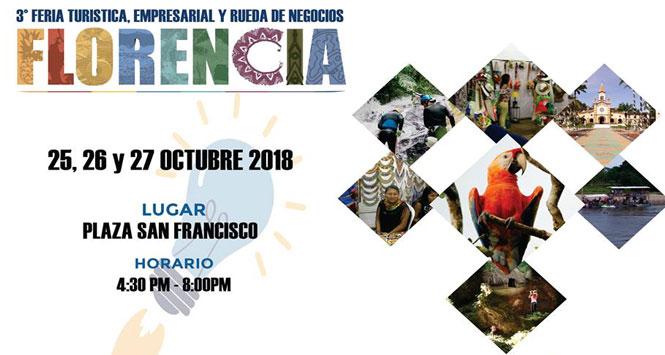 Feria Turística, Empresarial y Rueda de Negocios 2018 en Florencia, Caquetá Feria Turística, Empresarial y Rueda de Negocios 2018 en Florencia, Caquetá