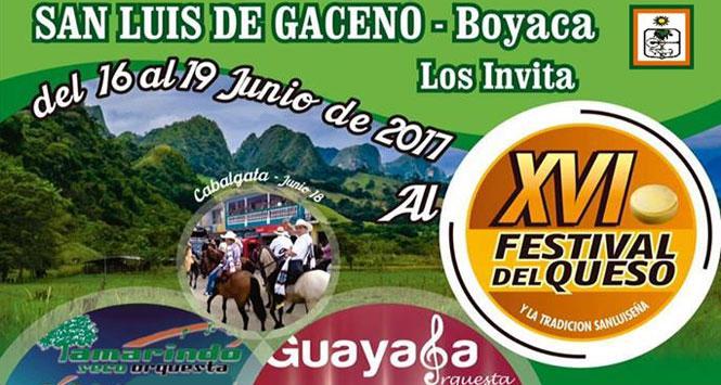 Festival del Queso 2017 en San Luis de Gaceno, Boyacá