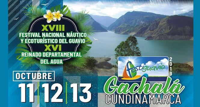 Festival Nacional Náutico y Ecoturístico 2019 en Gachalá, Cundinamarca Festival Nacional Náutico y Ecoturístico 2019 en Gachalá, Cundinamarca