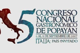 Popayán, casa gastronómica nacional e internacional Popayán, casa gastronómica nacional e internacional