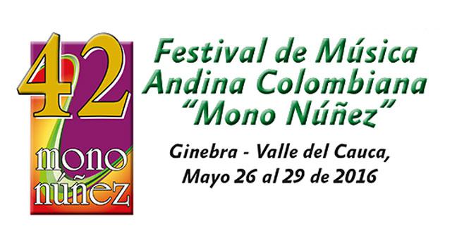 Festival Mono Núñez 2016 en Ginebra, Valle del Cauca Festival Mono Núñez 2016 en Ginebra, Valle del Cauca