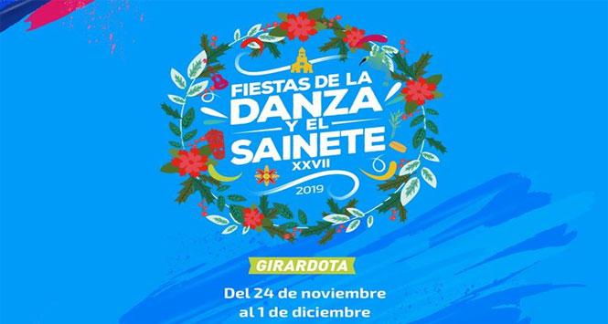 Fiestas de la Danza y el Sainete 2019 en Girardota, Antioquia Fiestas de la Danza y el Sainete 2019 en Girardota, Antioquia