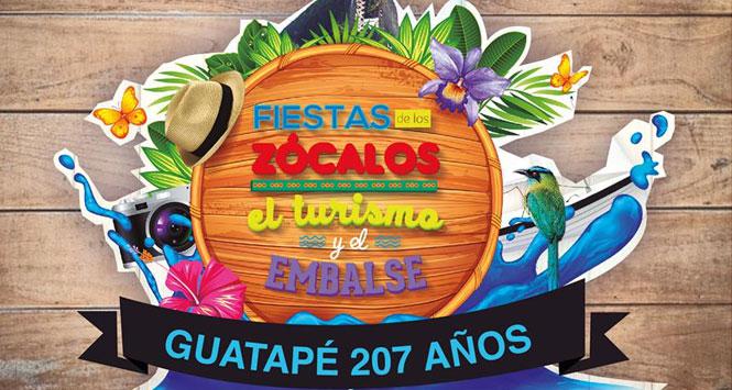 Fiestas de Los Zócalos, el turismo y el Embalse 2018 en Guatapé, Antioquia