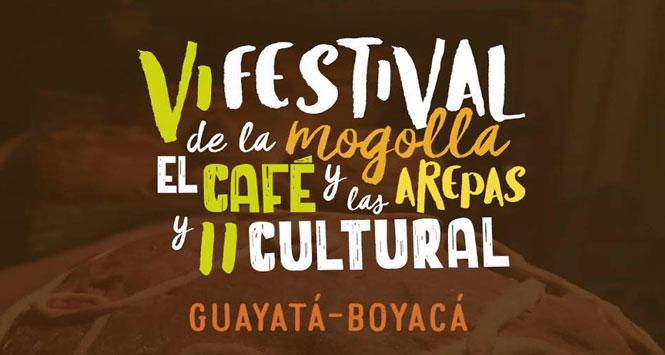 Festival de la Mogolla, el Café y las Arepas 2017 en Guayatá, Boyacá