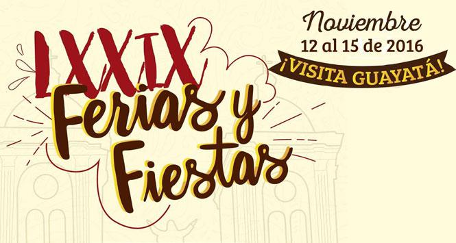 Ferias y Fiestas 2016 en Guayatá, Boyacá Ferias y Fiestas 2016 en Guayatá, Boyacá