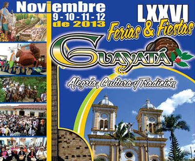 Ferias y Fiestas en Guayatá, Boyacá Ferias y Fiestas en Guayatá, Boyacá
