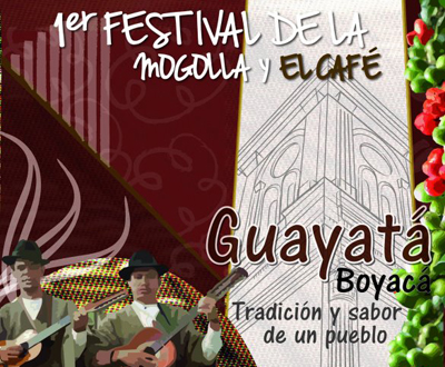 Primer Festival de la Mogolla y el Café en Guayatá, Boyacá