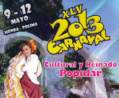 Carnaval Cultural y Reinado Popular en Honda, Tolima Carnaval Cultural y Reinado Popular en Honda, Tolima