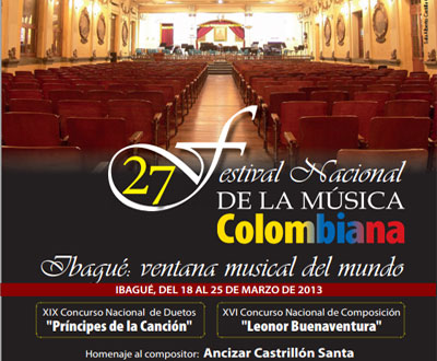 Festival Nacional de Música Colombiana en Ibagué Festival Nacional de Música Colombiana en Ibagué