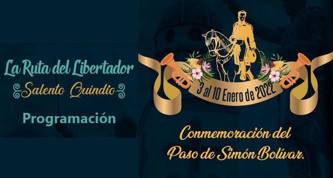La Ruta del Libertador 2022 en Salento, Quindío La Ruta del Libertador 2022 en Salento, Quindío