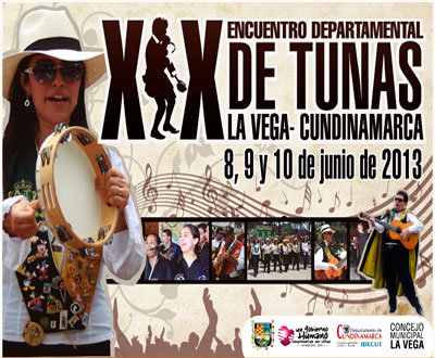 Encuentro Departamental de Tunas La Vega, Cundinamarca Encuentro Departamental de Tunas La Vega, Cundinamarca