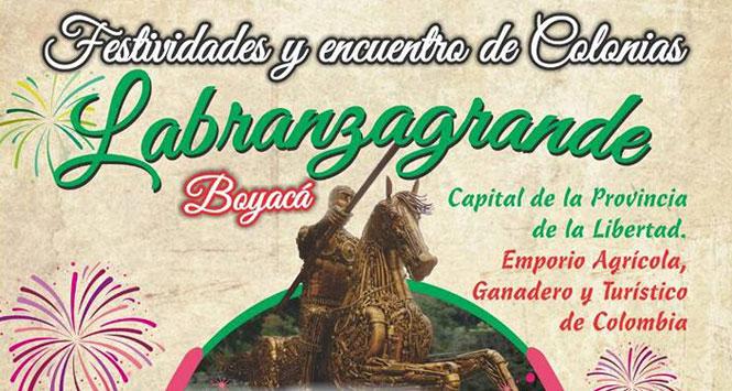 Festividades y Encuentro de Colonias 2018 en Labranzagrande, Boyacá Festividades y Encuentro de Colonias 2018 en Labranzagrande, Boyacá