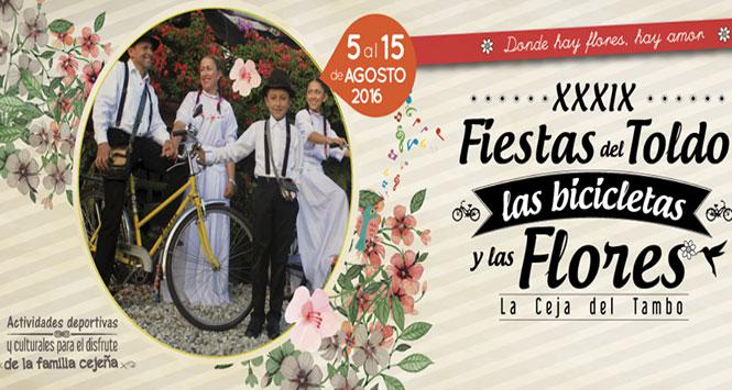 Fiestas del Toldo, las Bicicletas y las Flores 2016 en la Ceja del Tambo, Antioquia Fiestas del Toldo, las Bicicletas y las Flores 2016 en la Ceja del Tambo, Antioquia