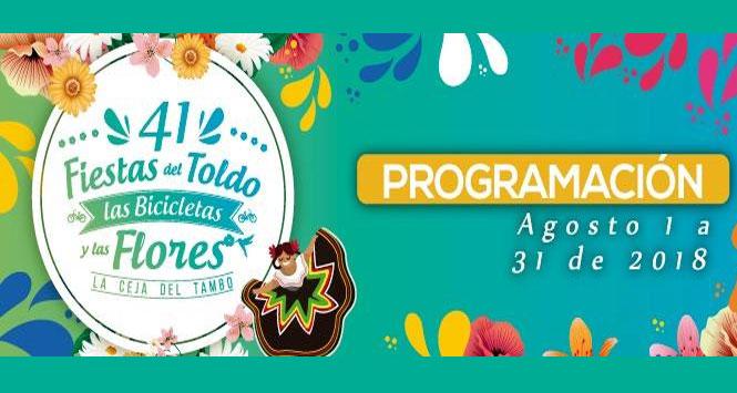 Fiestas del Toldo, Las Bicicletas y Las Flores 2018 en La Ceja, Antioquia
