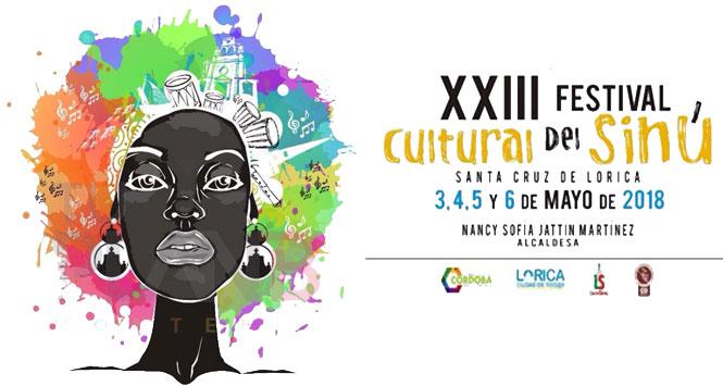 Festival Cultural del Sinú 2018 en Santa Cruz de Lorica, Córdoba Festival Cultural del Sinú 2018 en Santa Cruz de Lorica, Córdoba