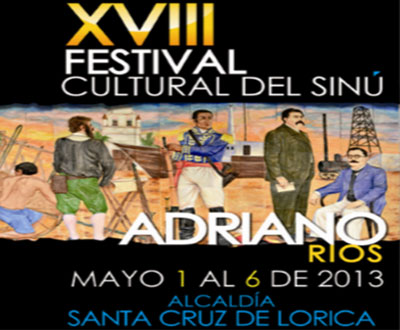 Festival Cultural del Sinú 2013 en Lorica, Córdoba