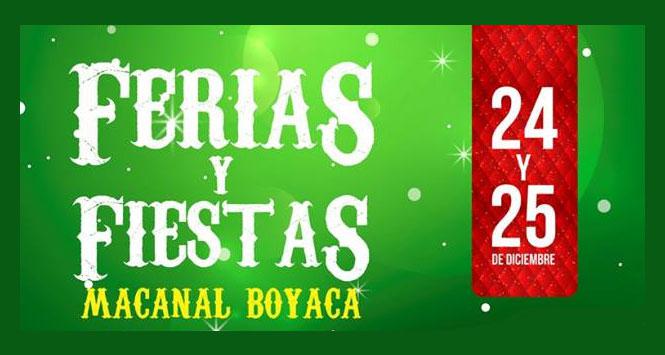 Ferias y fiestas 2016 en Macanal, Boyacá Ferias y fiestas 2016 en Macanal, Boyacá