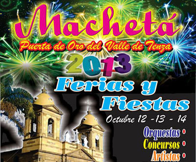 Ferias y Fiestas en Machetá, Cundinamarca Ferias y Fiestas en Machetá, Cundinamarca