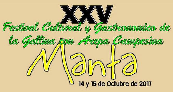 Festival Cultural y Gastronómico de la Gallina con Arepa Campesina 2017 en Manta