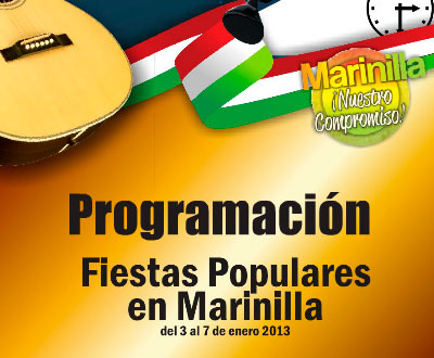 Fiestas Populares de Marinilla, del 3 al 7 de enero de 2013 Fiestas Populares de Marinilla, del 3 al 7 de enero de 2013